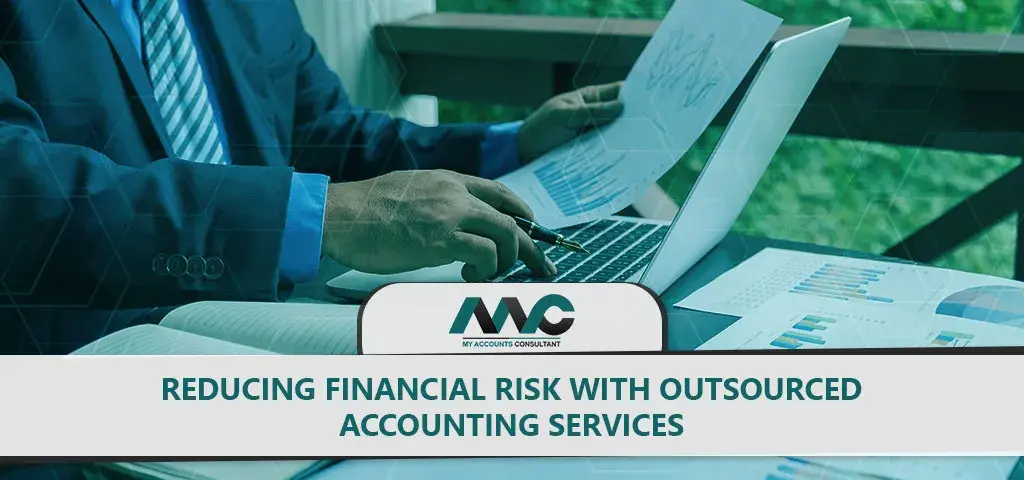 Reducing Financial Risk with Outsourced Accounting Services
