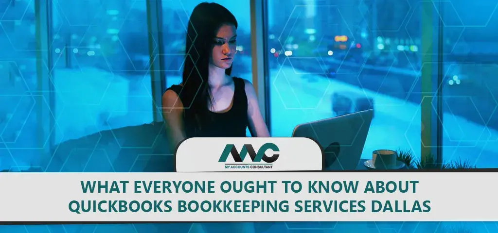 Quickbooks bookkeeping Services Dallas