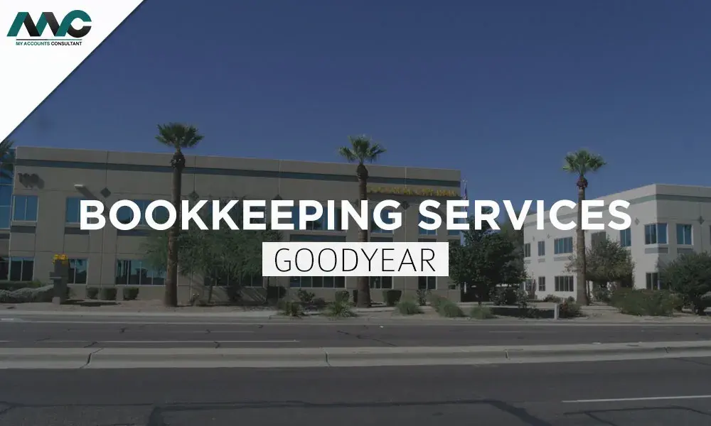 Bookkeeping Services in Goodyear AZ