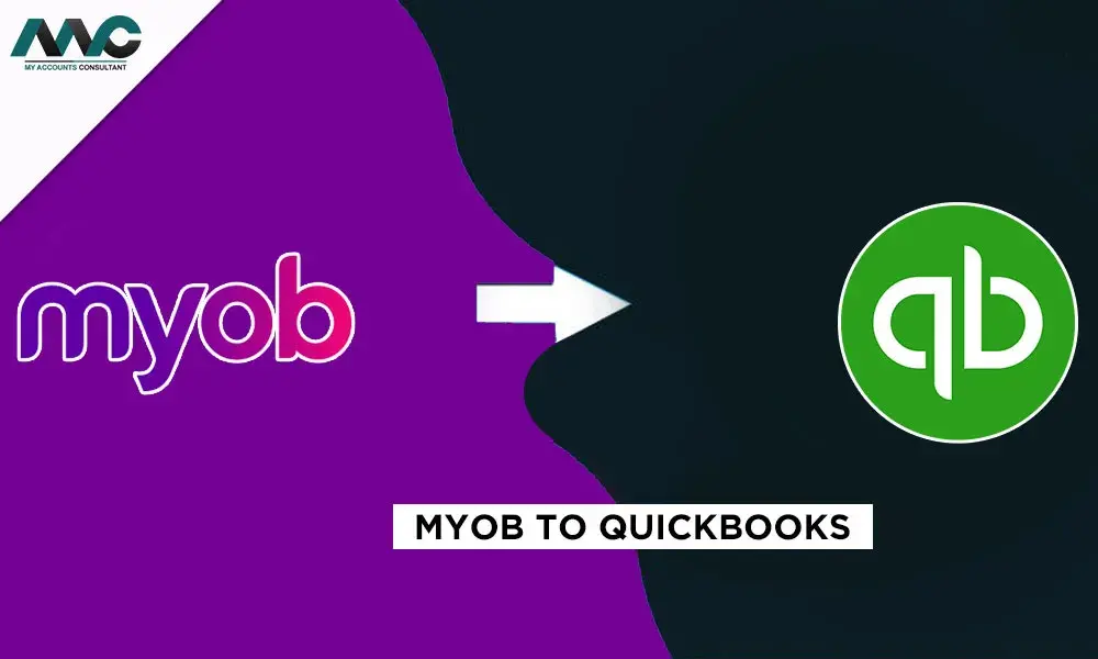 MYOB to QuickBooks Conversion